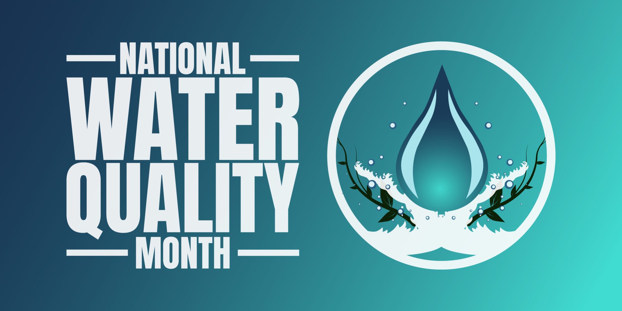 National Water Quality Month Designs, Clean Water Awareness Posters and Vectors